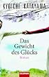 Das Gewicht des Gl�cks.