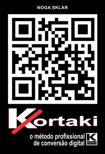 Kortaki - o método profissional de conversão digital (Portuguese Edition)