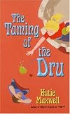 The Taming Of The Dru