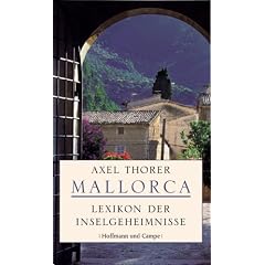Mallorca. Lexikon der Inselgeheimnisse