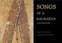 Songs of Kaumatua: Traditional Songs of the Maori as Sung by Kino Hughes