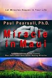 Miracle in Maui: Make Miracles Happen in Your Life