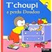 T'choupi a perdu Doudou