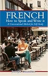 French: How to Speak and Write It