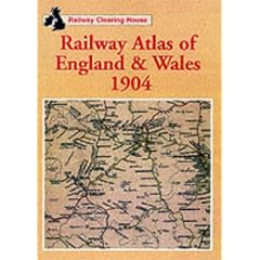 Railway Clearing House Atlas of England and Wales, 1904