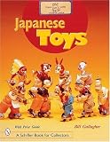 Japanese Toys: Amusing Playthings from the Past. (Schiffer Art Books)