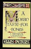 A Morbid Taste for Bones
