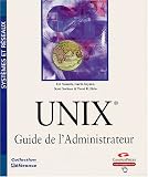 Unix, guide de l'administrateur