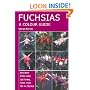 Fuchsias: A Colour Guide