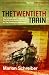 Books : The Twentieth Train: The Remarkable True Story of the Only Successful Ambush on the Journey to Auschwitz