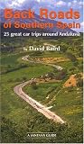 Back Roads of Southern Spain: 25 Great Car Trips Around Andalusia (Santana Guide)