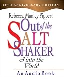Out of the Saltshaker & into the World: Evangelism As a Way of Life