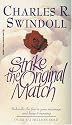 Strike the Original Match