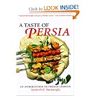 A Taste of Persia: An Introduction to Persian Cooking by Najmieh Batmanglij