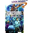 My World: Ramblings of an Aging Gutter Punk by Jeff Ott