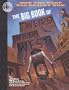 The Big Book of the Weird Wild West (Factoid Books)