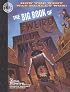 The Big Book of the Weird Wild West: How the West was  Really Won! (Factoid Books)
