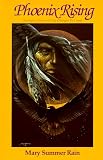 Phoenix Rising: No-Eyes  Vision of the Changes to Come (No-Eyes): No-Eyes  Vision of the Changes to Come (No-Eyes)