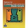 Speech Communication Made Simple (3rd Edition)