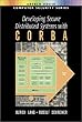 Developing secure distributed systems with CORBA - [electronic resource]  : Ulrich Lang, Rudolf Schreiner.