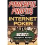 Powerful Profits From Internet Poker