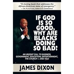 If God Is So Good, Why Are Blacks Doing