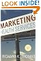 Marketing Health Services, Second Edition