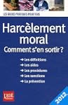 HARC�LEMENT MORAL COMMENT S'EN SORTIR...