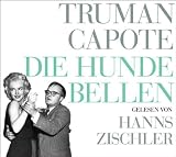 Die Hunde bellen: Reportagen und Porträts