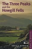 Three Peaks and the Howgill Fells (Freedom to Roam Guides) (Freedom to Roam Guides)