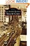 Los Angeles Railway Yellow Cars (CA) (Images of Rail)