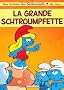 Les Schtroumpfs, Tome 28 : La grande schtroumpfette