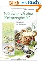 Wie baue ich eine Kr�uterspirale? Leitfaden f�r die Gartenpraxis