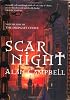 Scar Night (Deepgate Codex Trilogy): Bk. 1