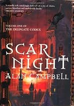 SCAR NIGHT (DEEPGATE CODEX TRILOGY): BK. 1