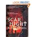 Scar Night (Deepgate Codex Trilogy): Bk. 1