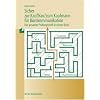 Sicher zur Kauffrau /zum Kaufmann f�r B�rokommunikation: Der gesamte Pr�fungsstoff in einem Buch