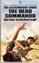 The Dead Commando (The Glasshouse Gang)