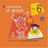 CANTANDO EN EL JARDIN VOL.6