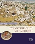 Byzantinisches Kappadokien