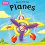 Science Museum Touch-and-Feel Books: Planes (Science Museum Touch & Feel)