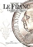 Le Franc : Tome 9, Les monnaies