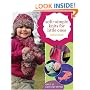 Soft & Simple Knits for Little Ones: 30 Easy Patterns