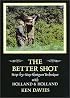 The Better Shot: Step-By-Step Shotgun Technique With Holland and Holland