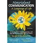 Nonviolent Communication: a Language of Life