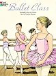 Ballet Class Coloring Book