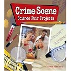 Click here to buy Crime Scene Science Fair Projects by  Elizabeth Snoke Harris.