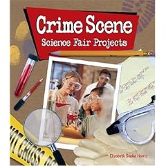 Crime Scene Science Fair Projects