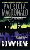 Cover of No Way Home by Patricia MacDonald 0743423666