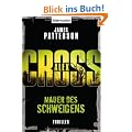 Mauer des Schweigens: Thriller: Ein Alex-Cross-Roman